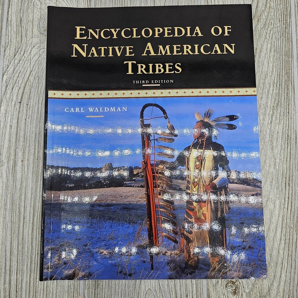 Encyclopedia of Native American Tribes Carl Waldman 3rd Edition Softcover Histor
